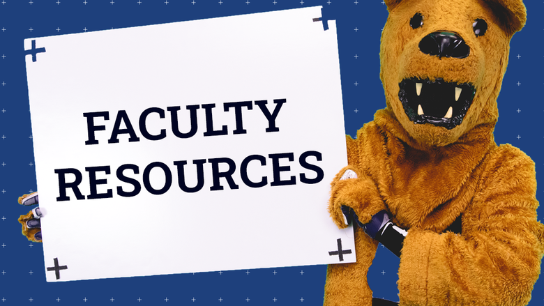 Lion mascot with sign that reads "Faculty Resources" 