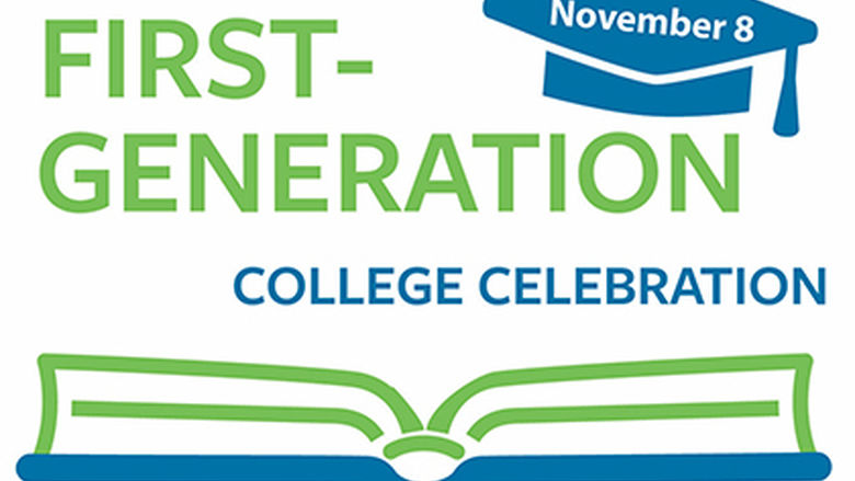 "First-Generation College Celebration" with an open book and mortar board