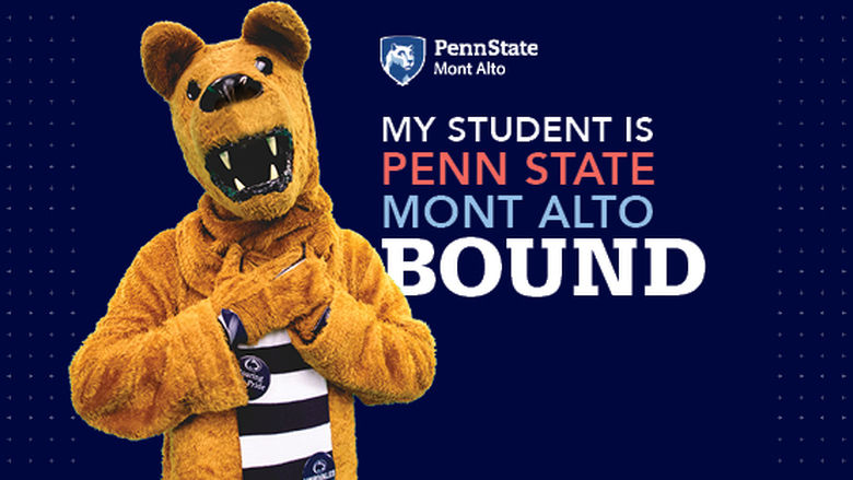"My Student is Penn State Mont Alto Bound " Navy background with Lion mascot hugging his heart. 