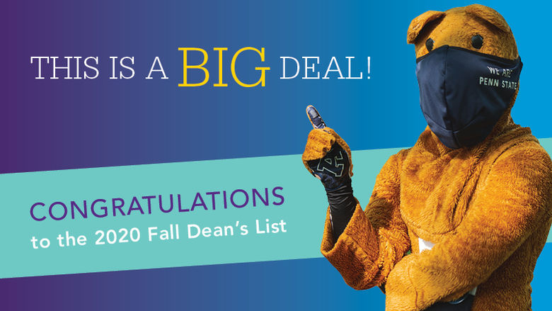 Mascot "This is Big Deal, Congratulations to the Fall 2020 Dean's List" 