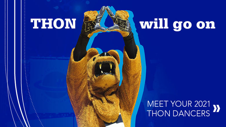 Blue background with lion mascot "THON will go on" 