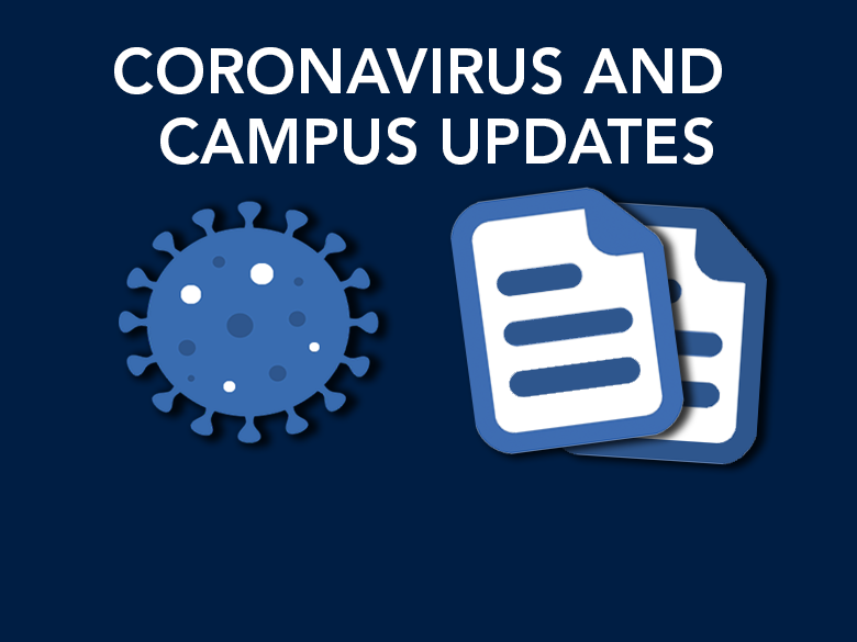 Blue image "Coronavirus and Campus Updates"