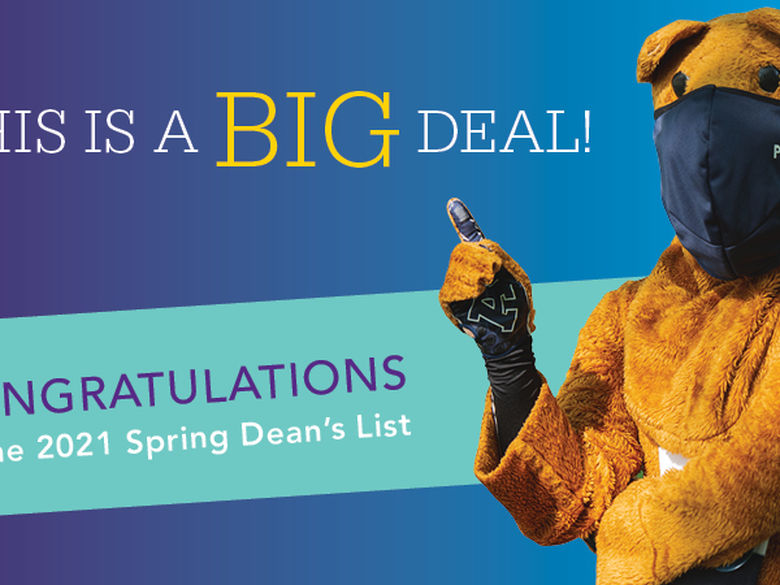 "This is a big deal, Spring 2021 Dean's List" with picture of mascot