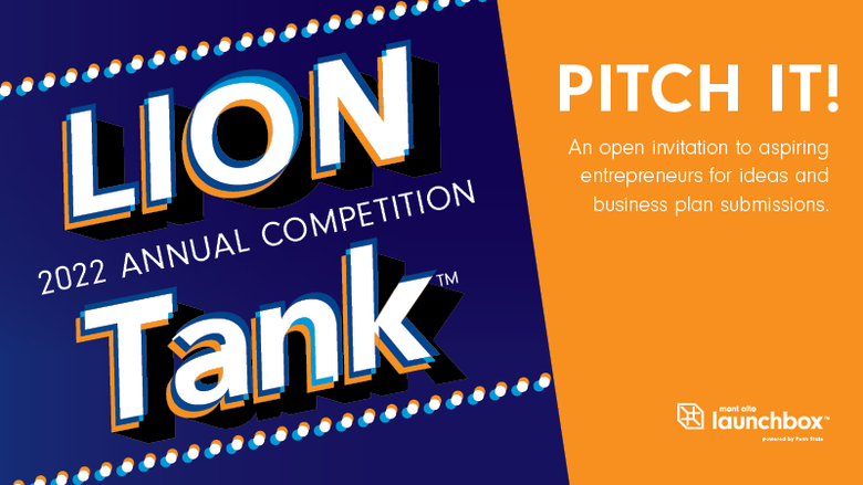 "Pitch It, Annual Mont Alto LaunchBox LION Tank pitch competition" 