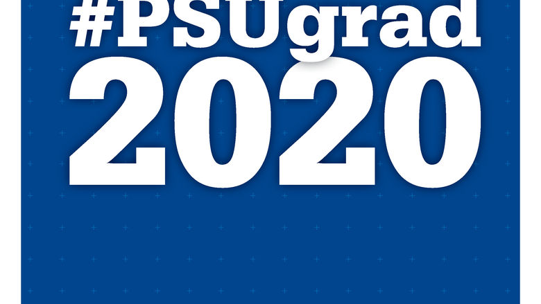 Graphical text and Penn State mark "PSUgrad 2020"