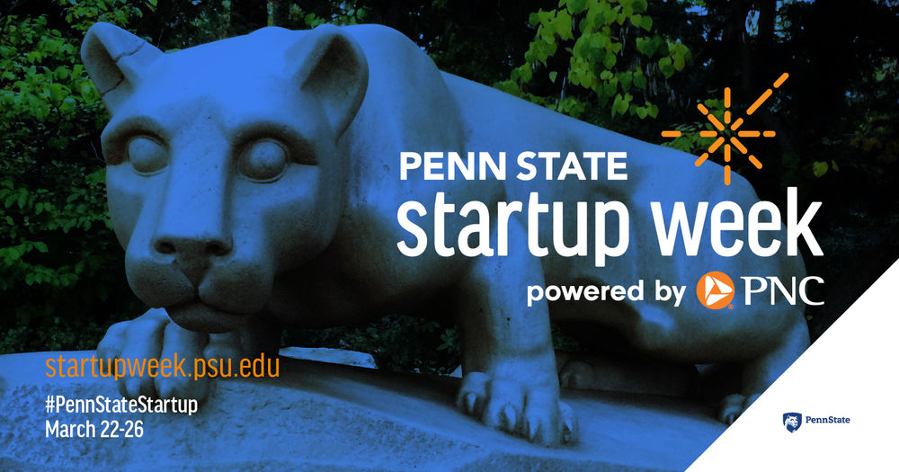 Startup Week banner with nittany lion shrine in background