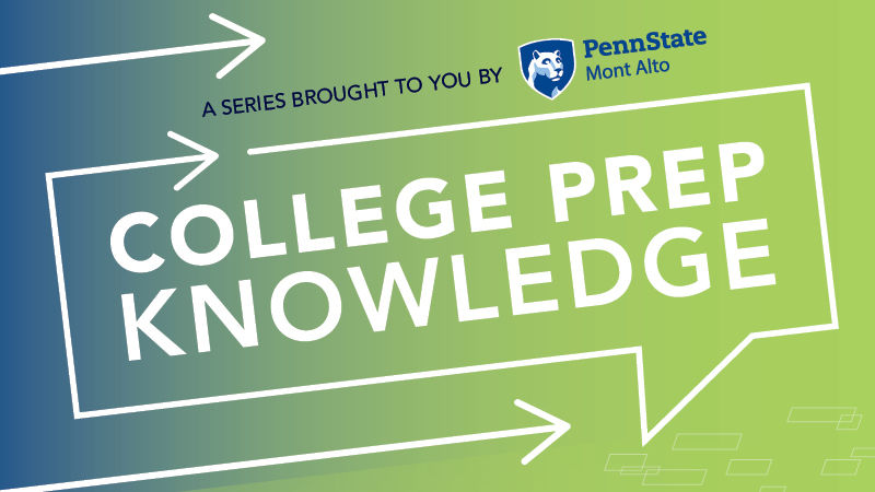 "College Prep Knowledge" Penn State Mont Alto logo