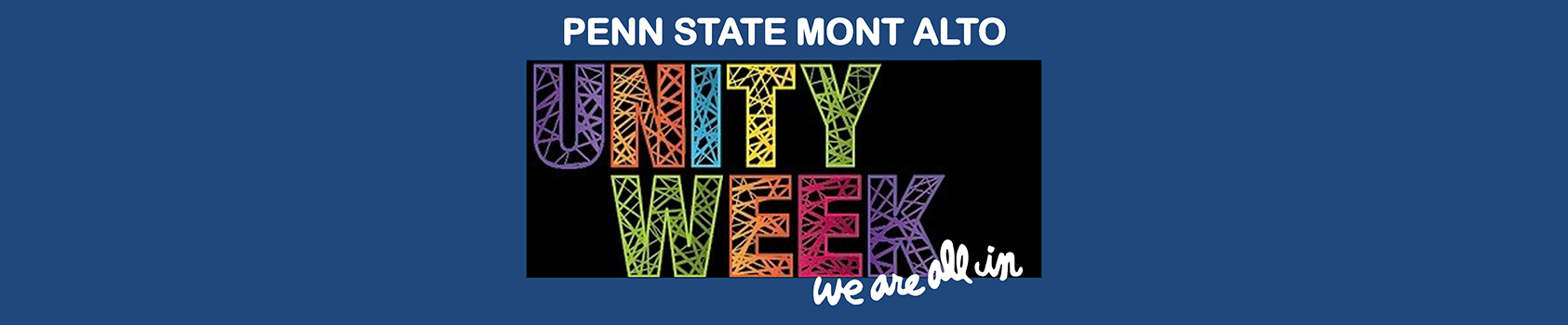 Penn State Mont Alto Unity Week - We're All In